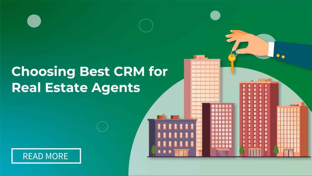 Best Real estate CRM Software For Real Estate Agents