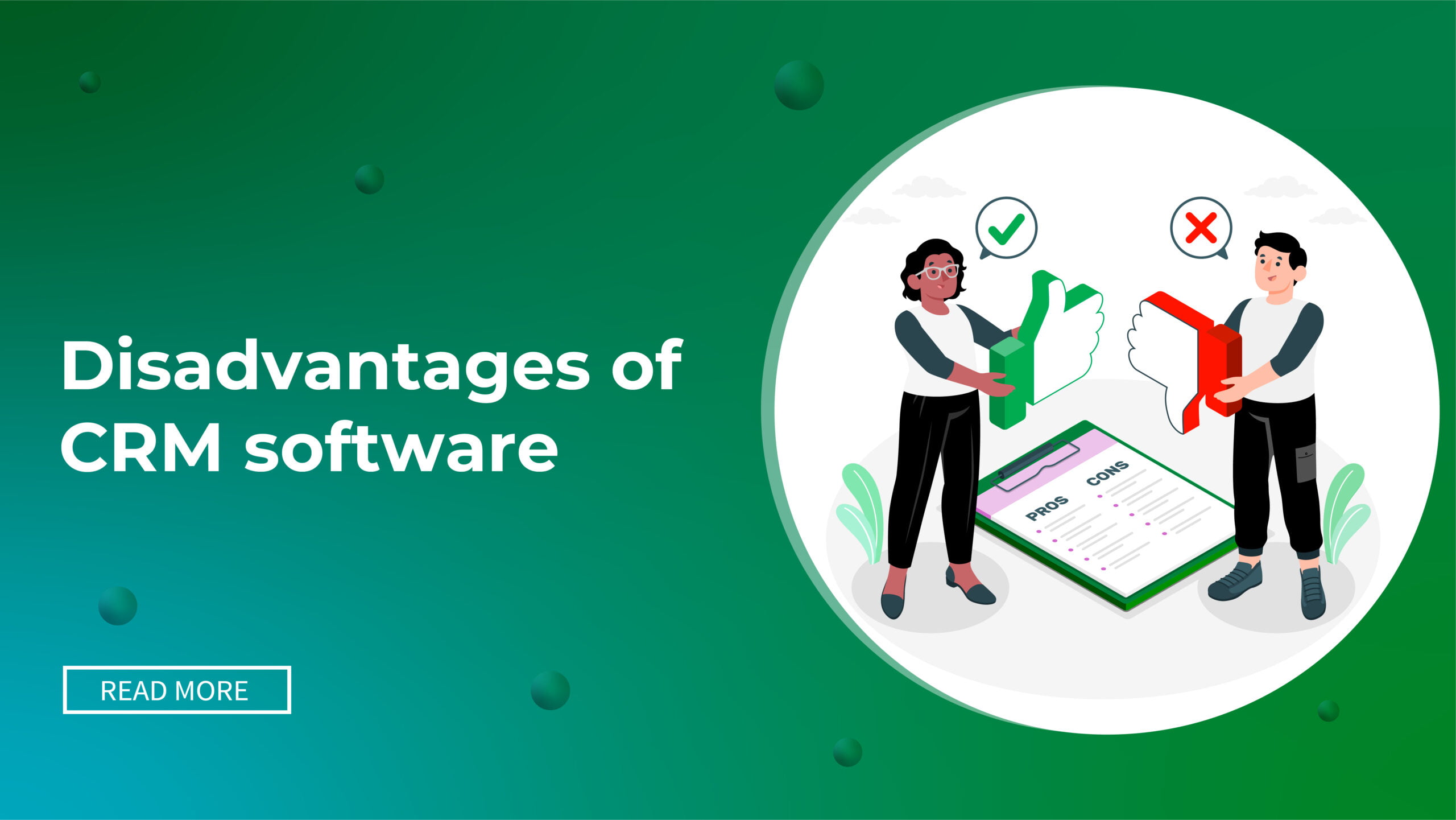 Disadvantages of CRM Software in Business Drawbacks