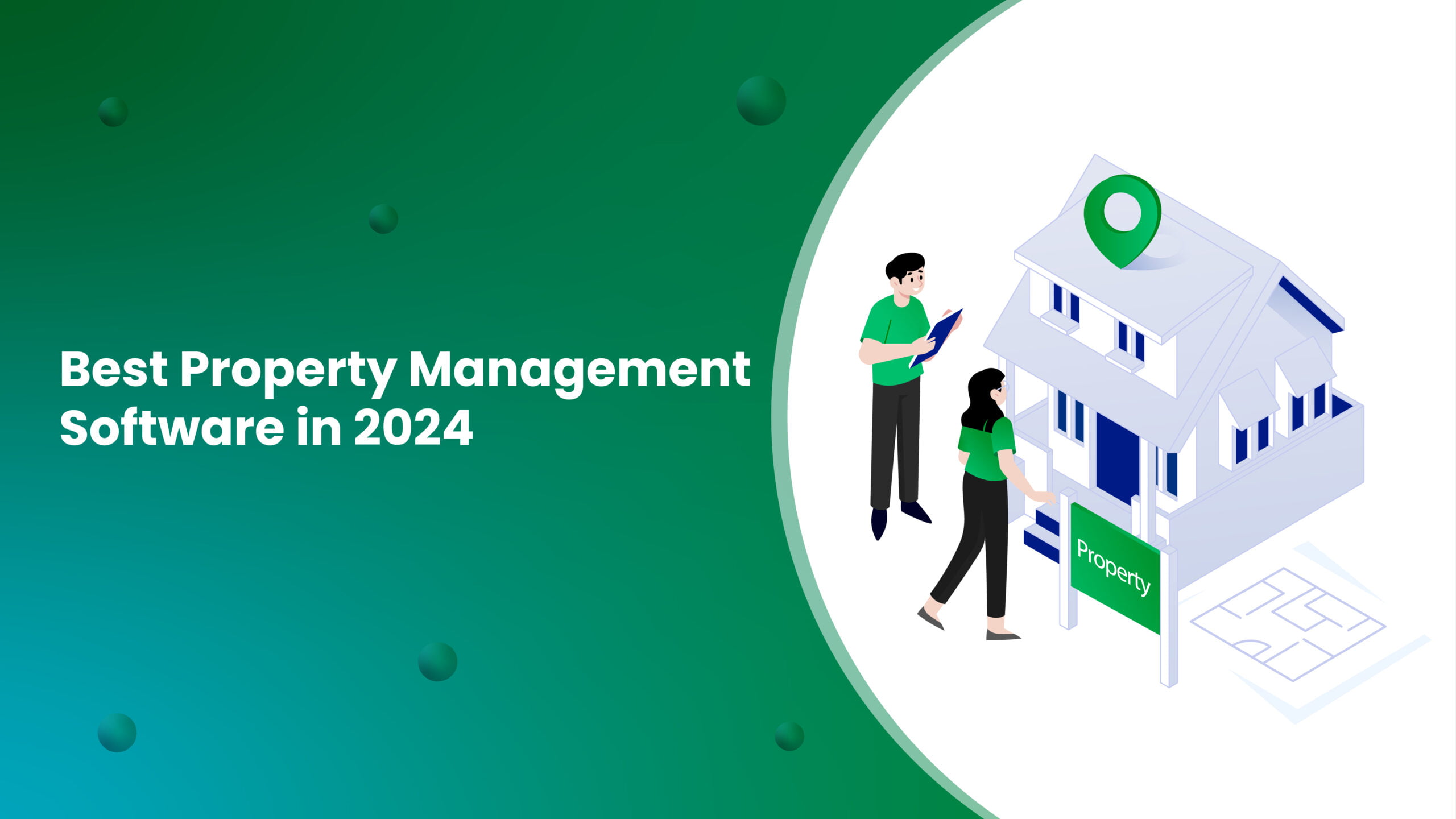 Top 7 Property Management Software in 2024