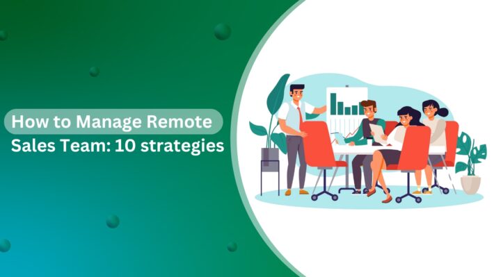 manage Remote Sales Teams