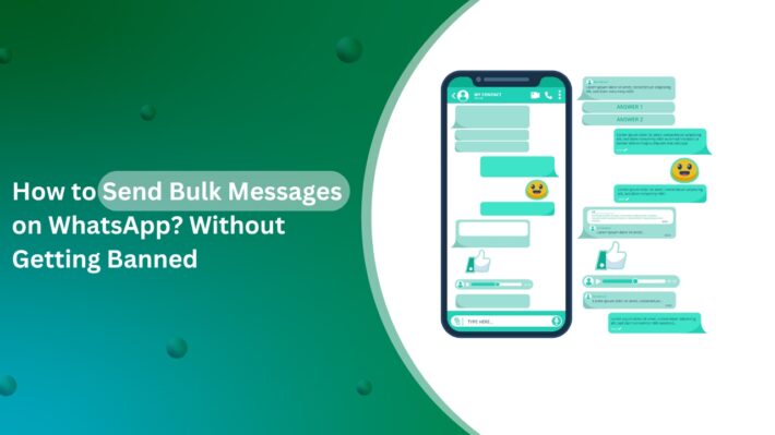 How to Send Bulk Messages on WhatsApp