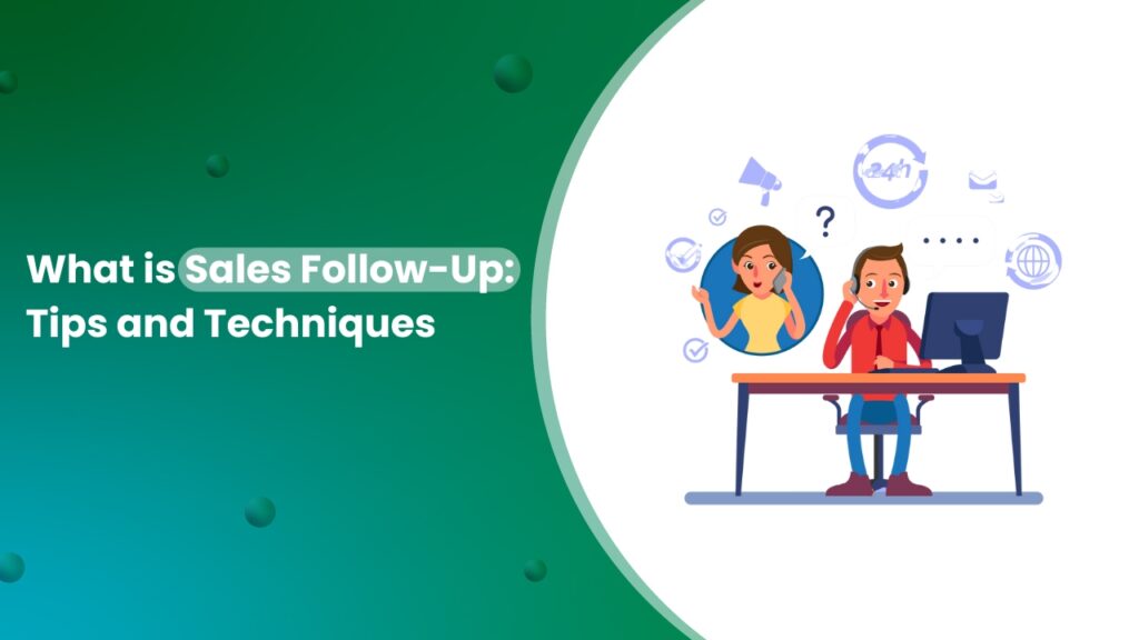 What is Sales Follow Up