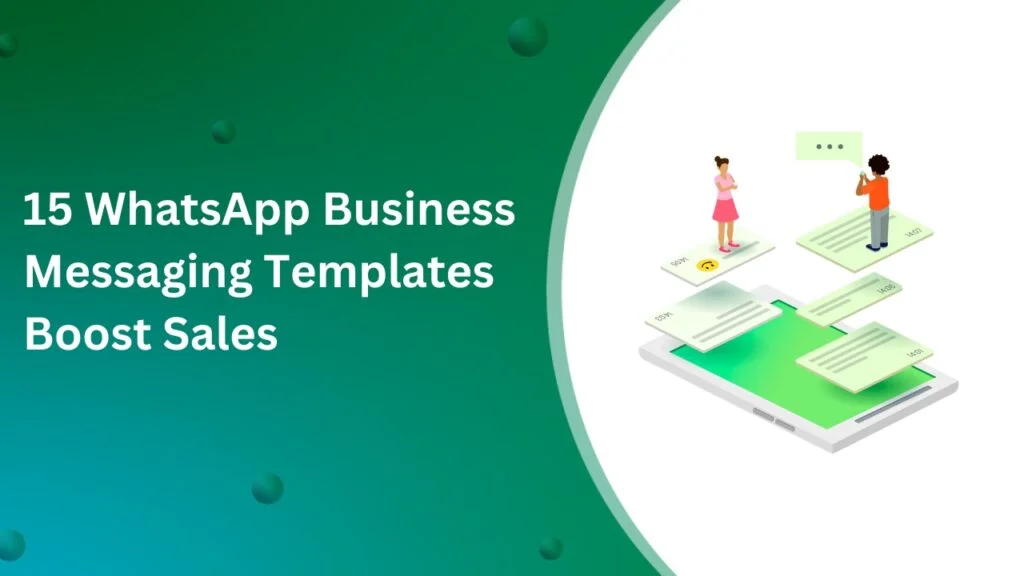 WhatsApp Business Messaging Templates