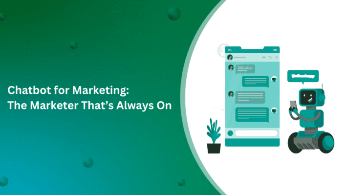 Chatbot for marketing