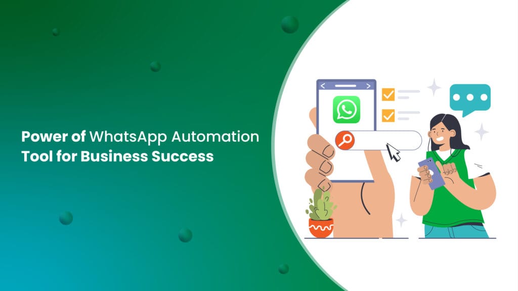 WhatsApp automation tool for streamlined communication and business efficiency