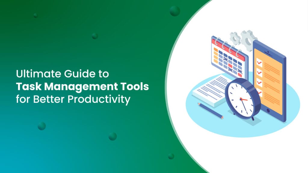 Task Management Tools