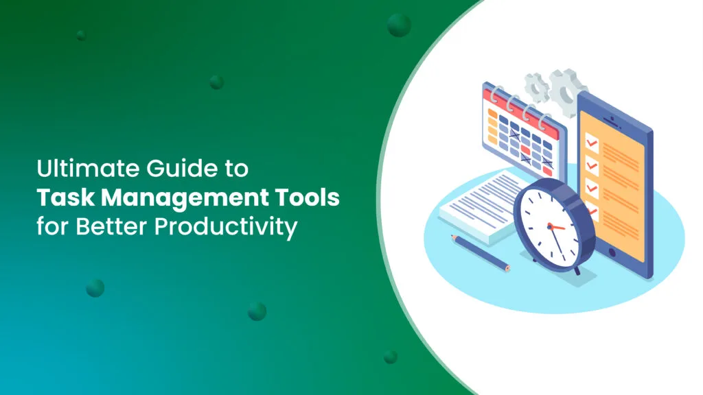 Task Management Tools