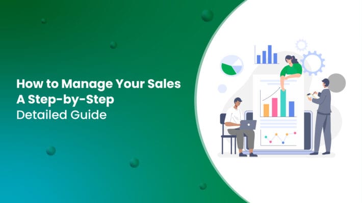 How to Manage Your Sales